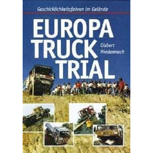 Buch: Europa Truck Trial Unimog LKW Gelände Fahren Hindennach