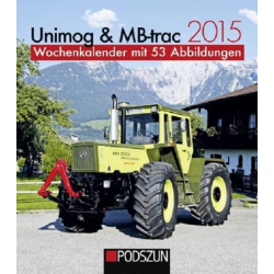 Kalender: Unimog & MB-trac 2015 Wochenkalender von G.Uhl