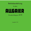 Betriebsanleitung Allgaier Schlepper A 12  A 16