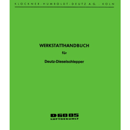 Betriebsanleitung Deutz Schlepper D 25.2