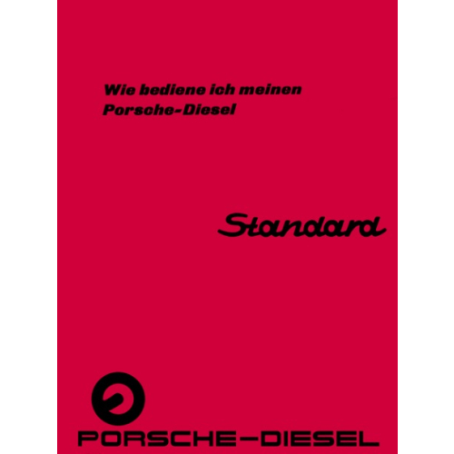 Betriebsanleitung Porsche Standard 218  V 218   25 PS