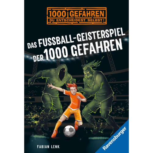 Ravensburger Buch Das Fußball-Geisterspiel der 1000 Gefahren ab 10 Jahren