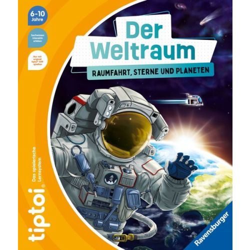 Ravensburger Tiptoi Buch Der Weltraum: Raumfahrt, Sterne und Planeten
