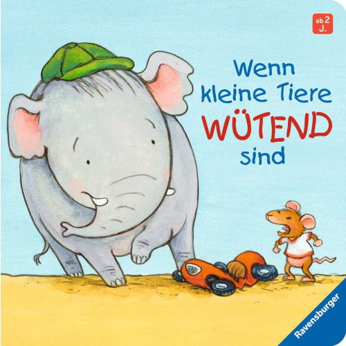 Ravensburger Buch Wenn kleine Tiere wütend sind ab 2 Jahren