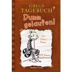 Buch: Gregs Tagebuch 7 Dumm gelaufen!